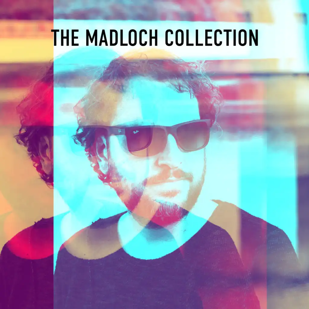 The Madloch Collection, Vol. 1 (feat. Petar Dundov & Cid Inc.)
