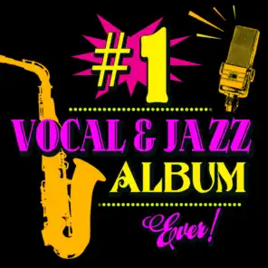 #1 Vocal & Jazz Album Ever!