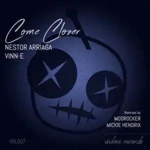 Come Closer (Mickie Hendrix Remix)