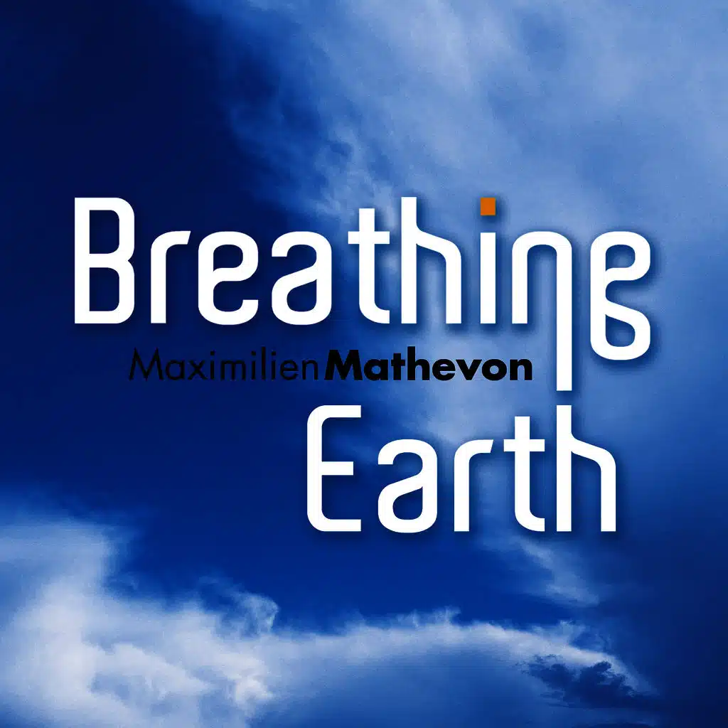 Breathing Earth