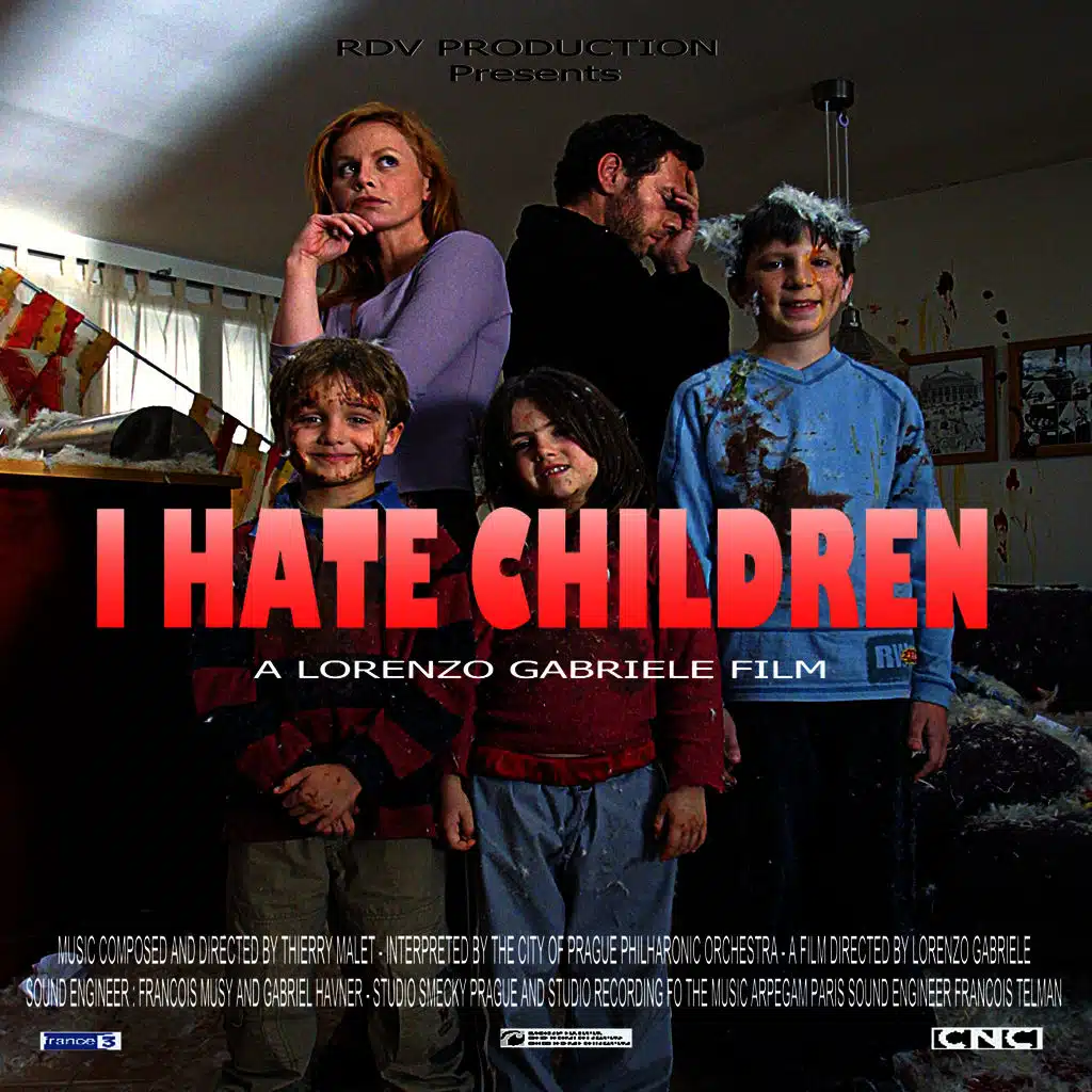 I hate children / Je hais les enfants