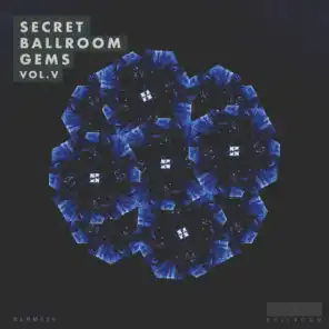 Secret Ballroom Gems Vol.V