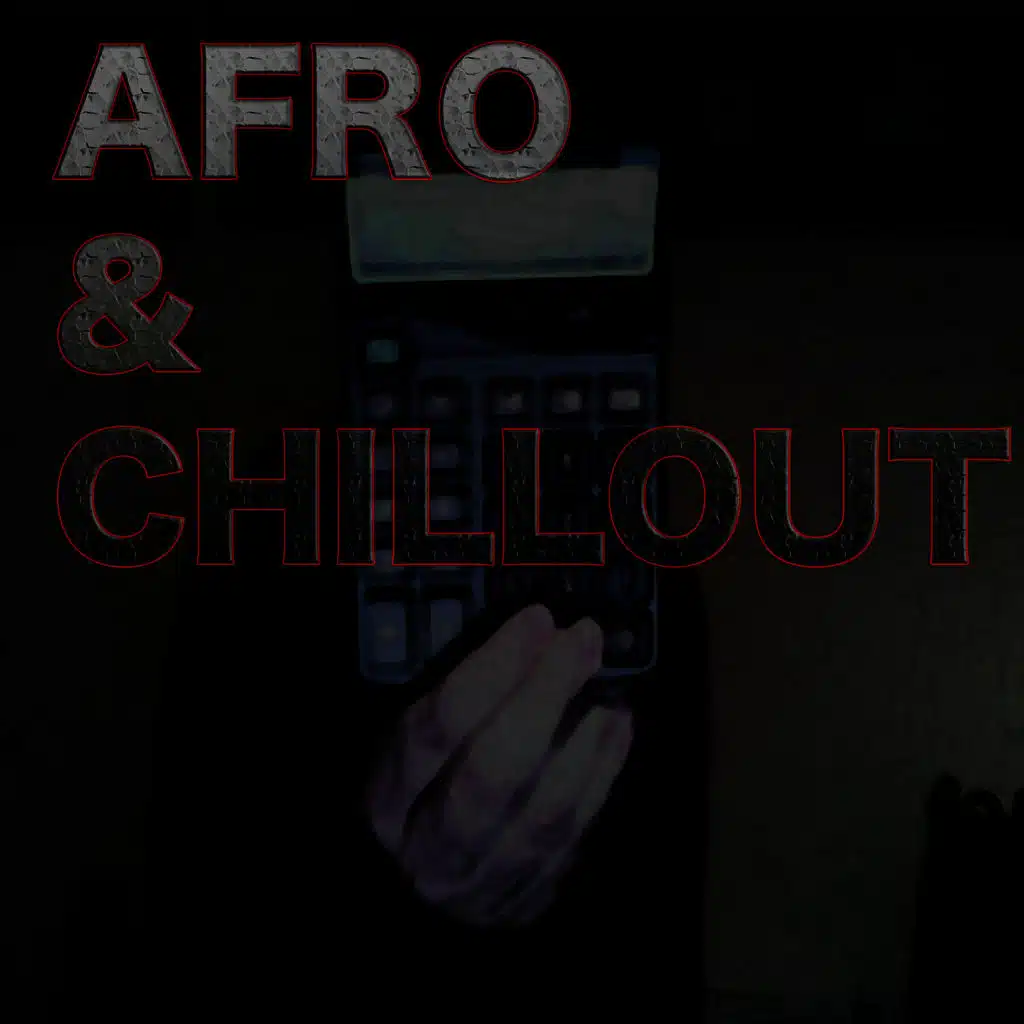Afro & Chillout