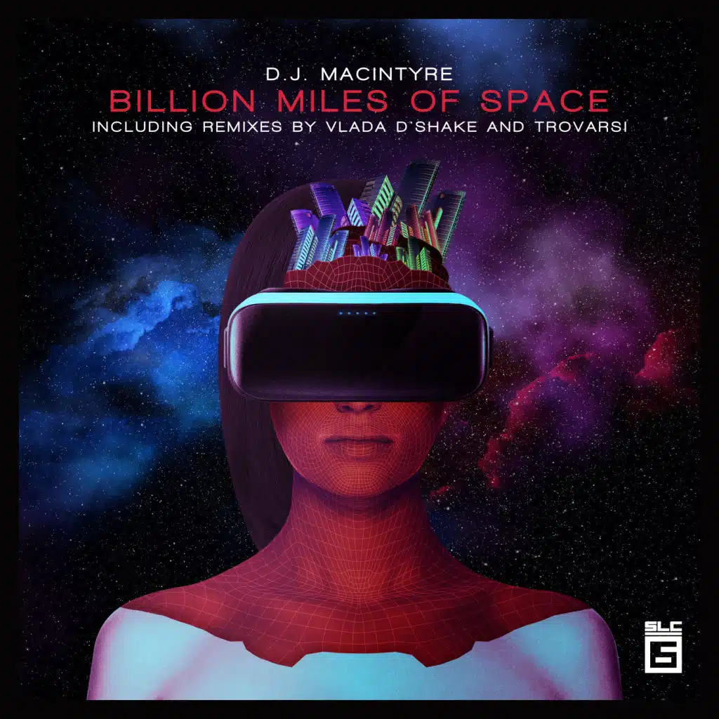 Billion Miles of Space (Vlada D'Shake Remix)