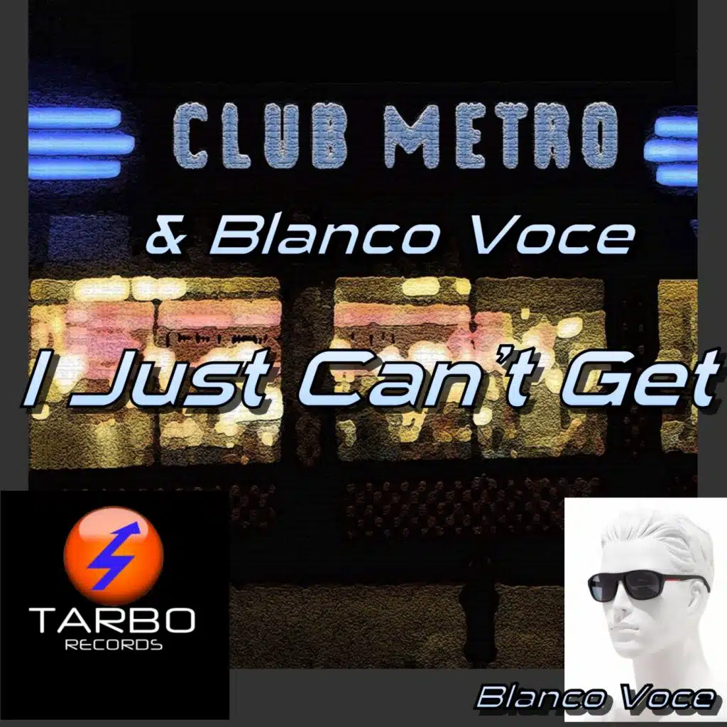 I Just Can't (Blanco Voce Remix)
