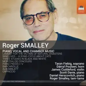 Roger Smalley: Piano, Vocal & Chamber Music