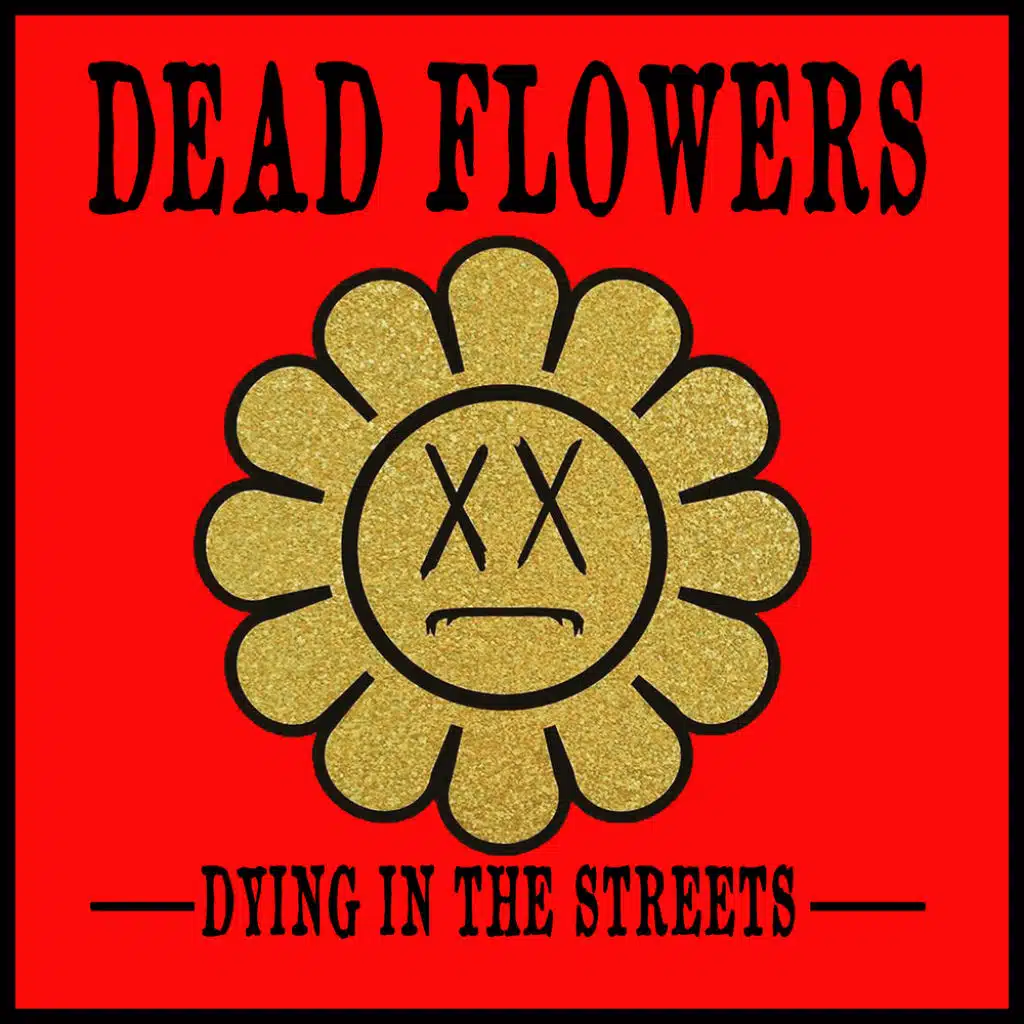 Dying In The Streets