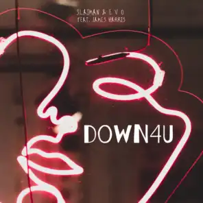 DOWN4U (feat. James Harris)