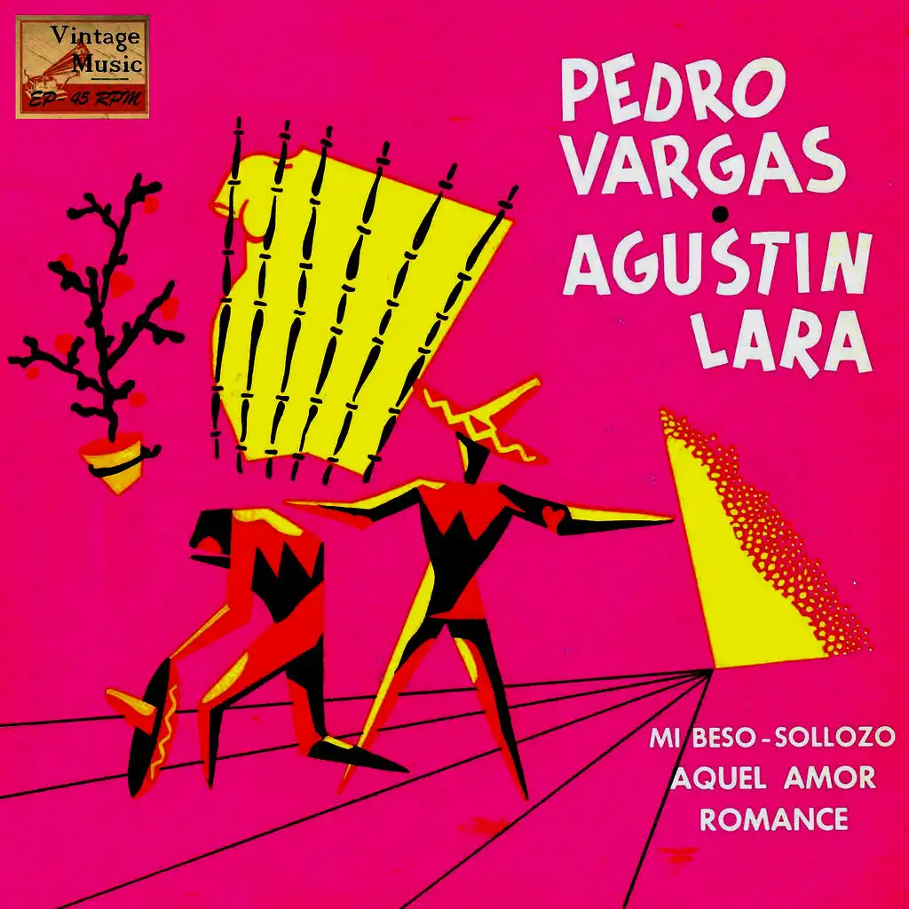 Aquel Amor (Ranchera A Duo: Pedro Vargas Y Agustín Lara)