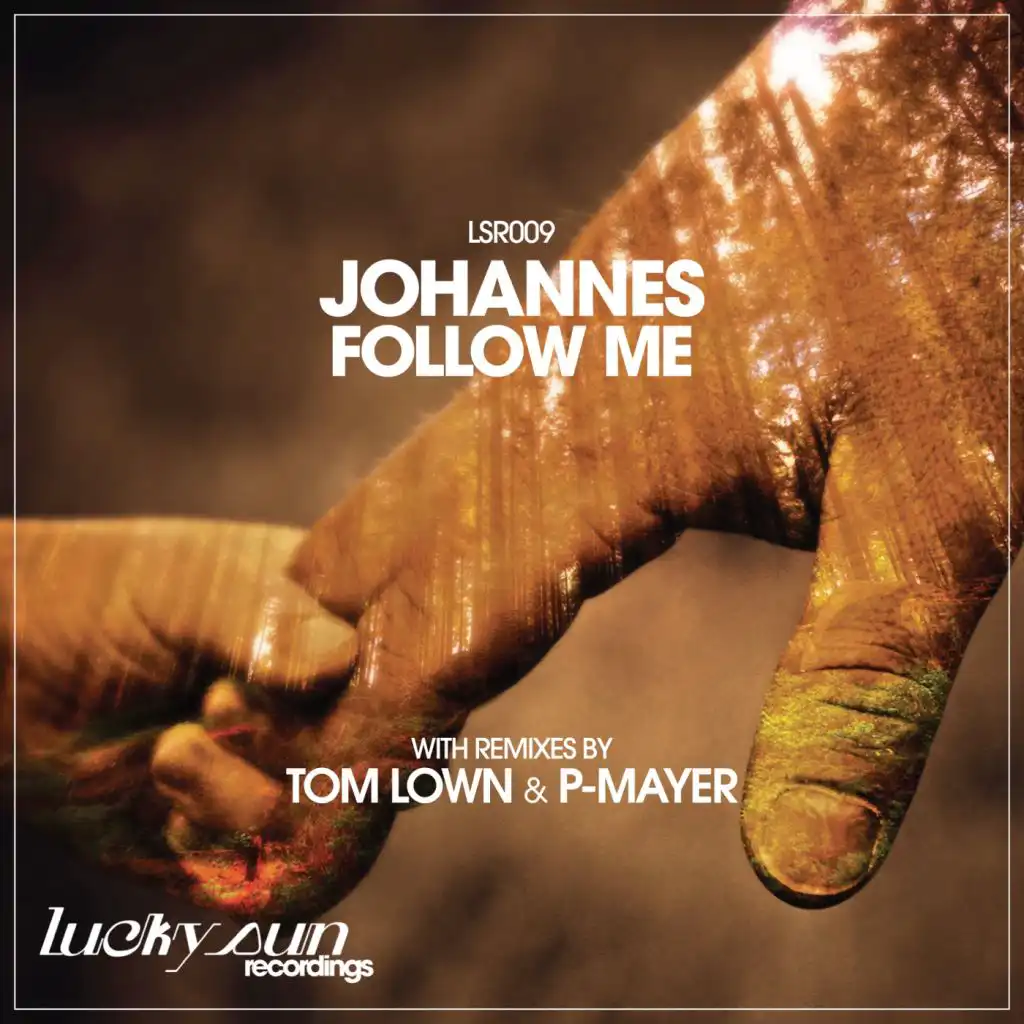 Follow Me (Tom Lown Remix)