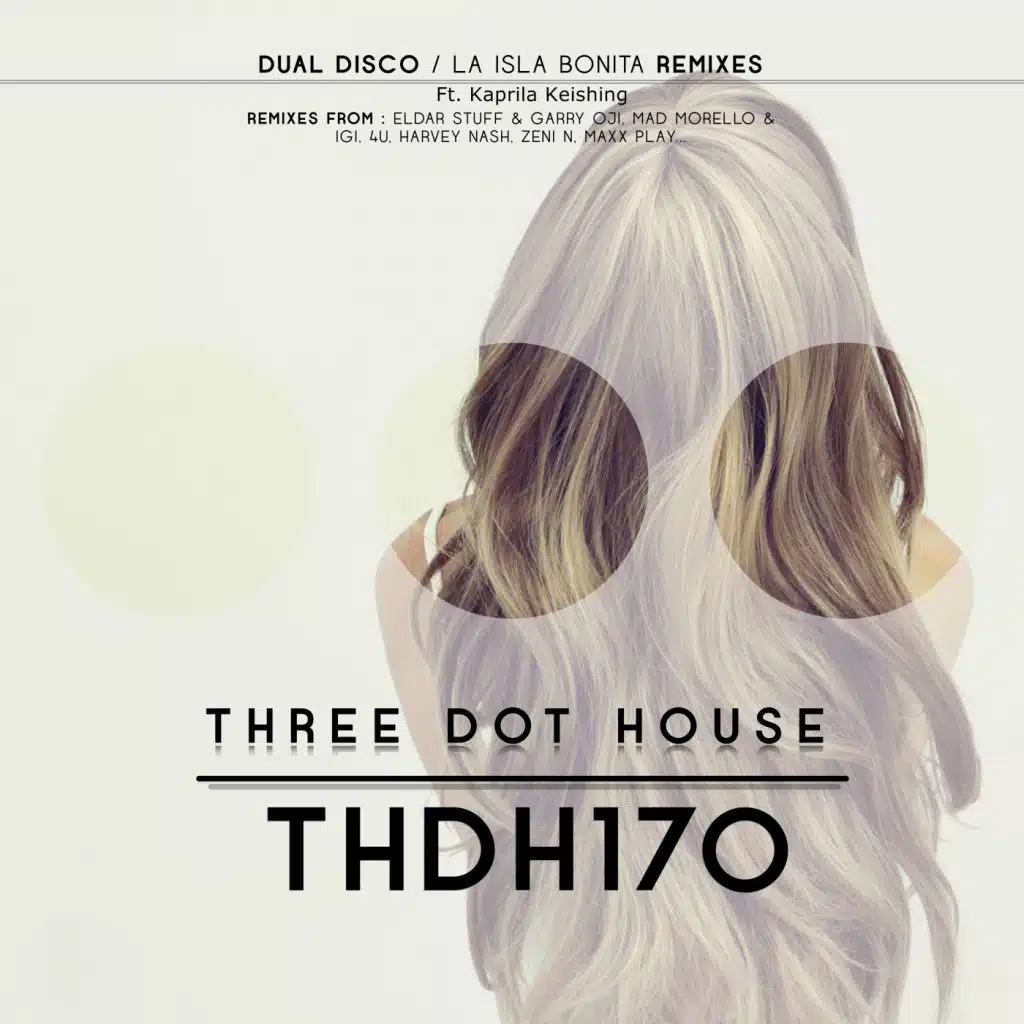 La Isla Bonita (Remixes) [feat. Kaprila Keishing]