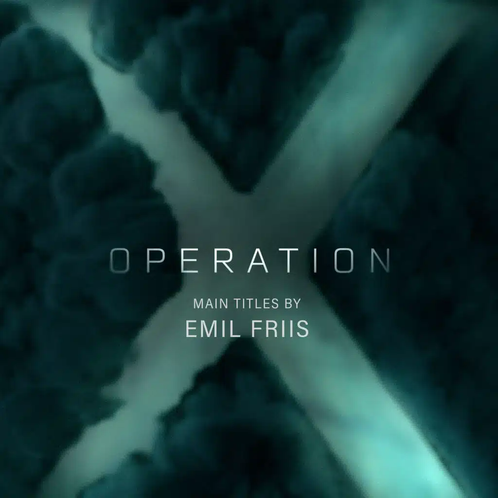 Operation X Main Titles