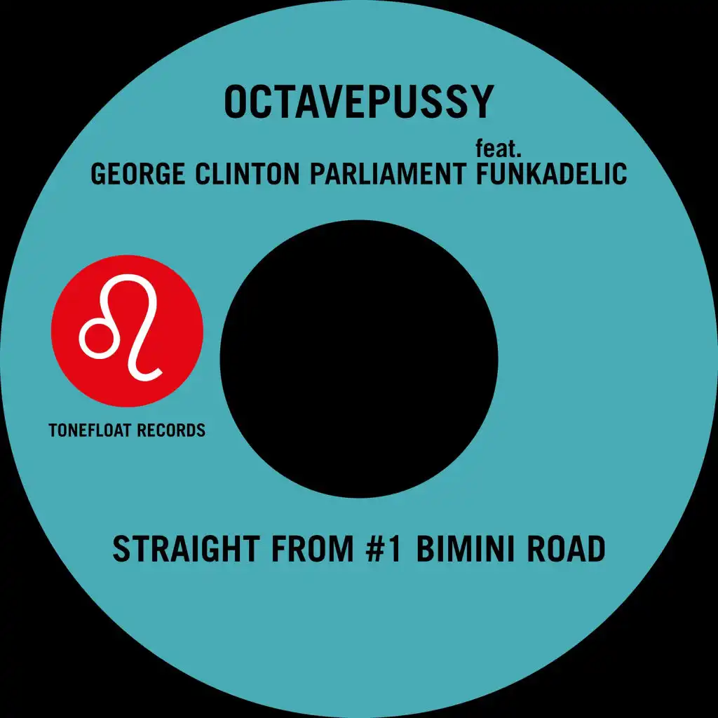 Straight from #1 Bimini Road (Dancin' Down) (Single Edit) [feat. Funkadelic]