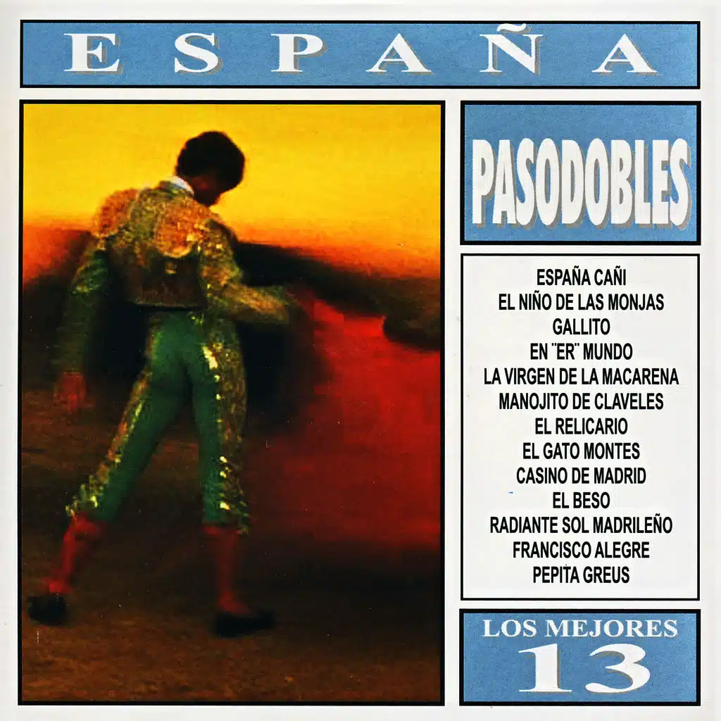 Los Mejores 13 - España - Pasodobles