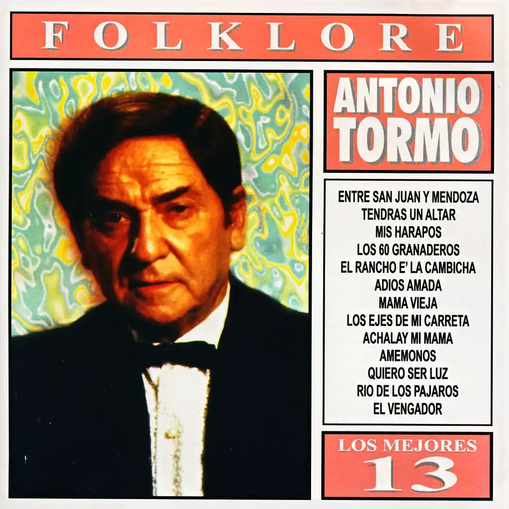 Los Mejores 13 - Folklore - Antonio Tormo