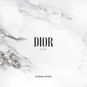 Dior (feat. Izzamuzzic)