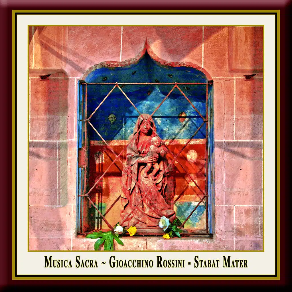 Rossini: STABAT MATER