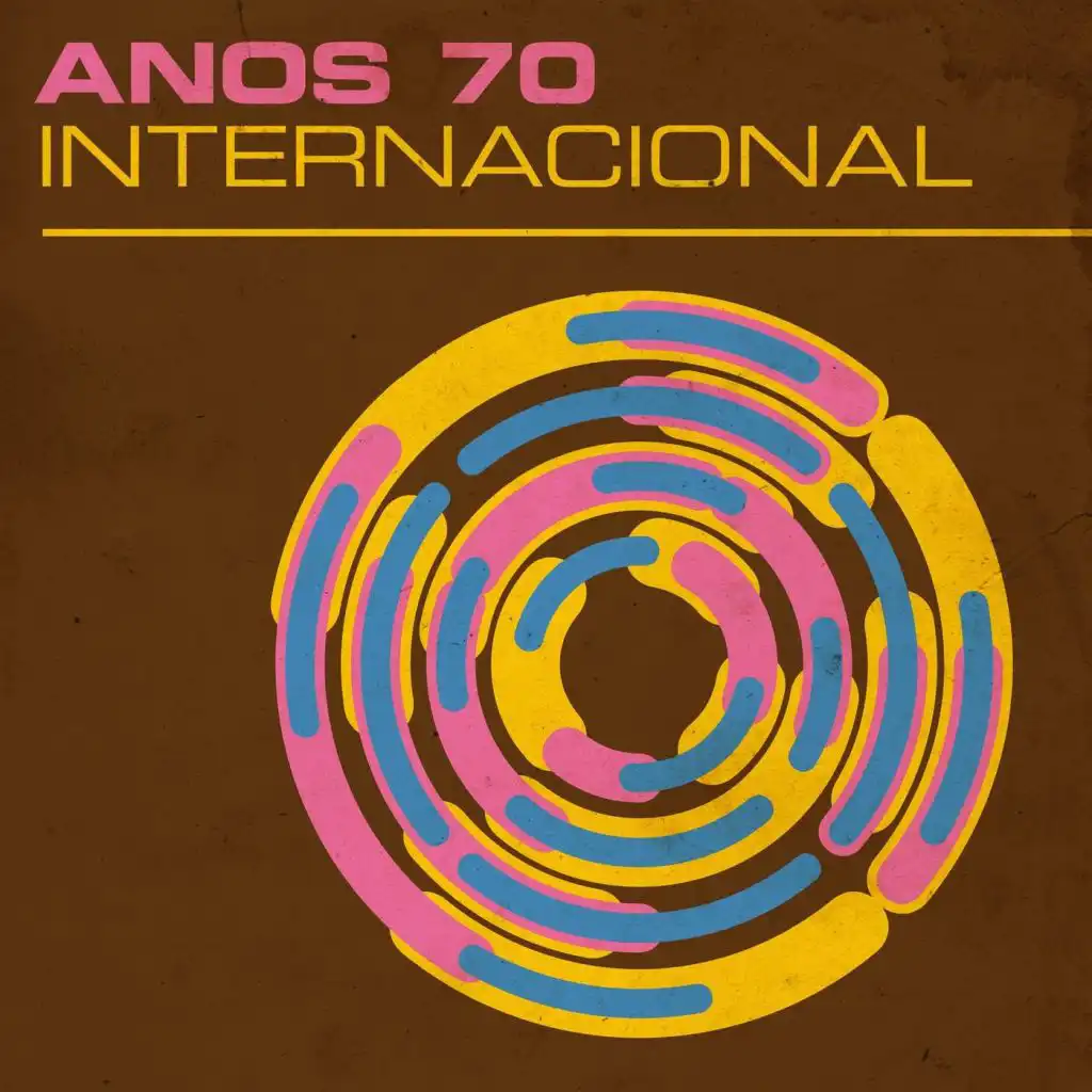 Anos 70: Internacional