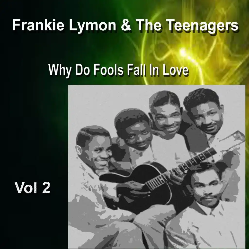 Frankie Lymon & the Teenagers Vol. 2