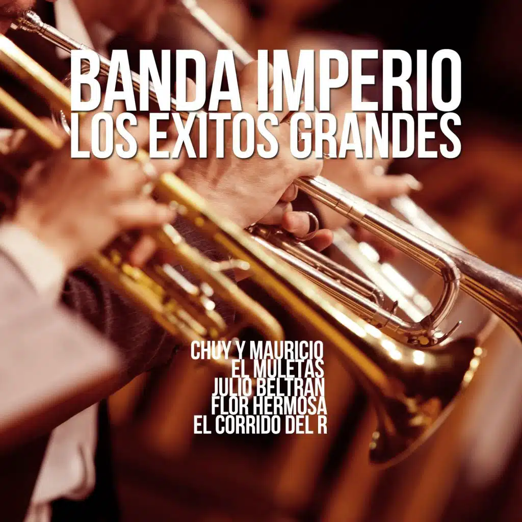 Banda Imperio: Los Éxitos Grandes