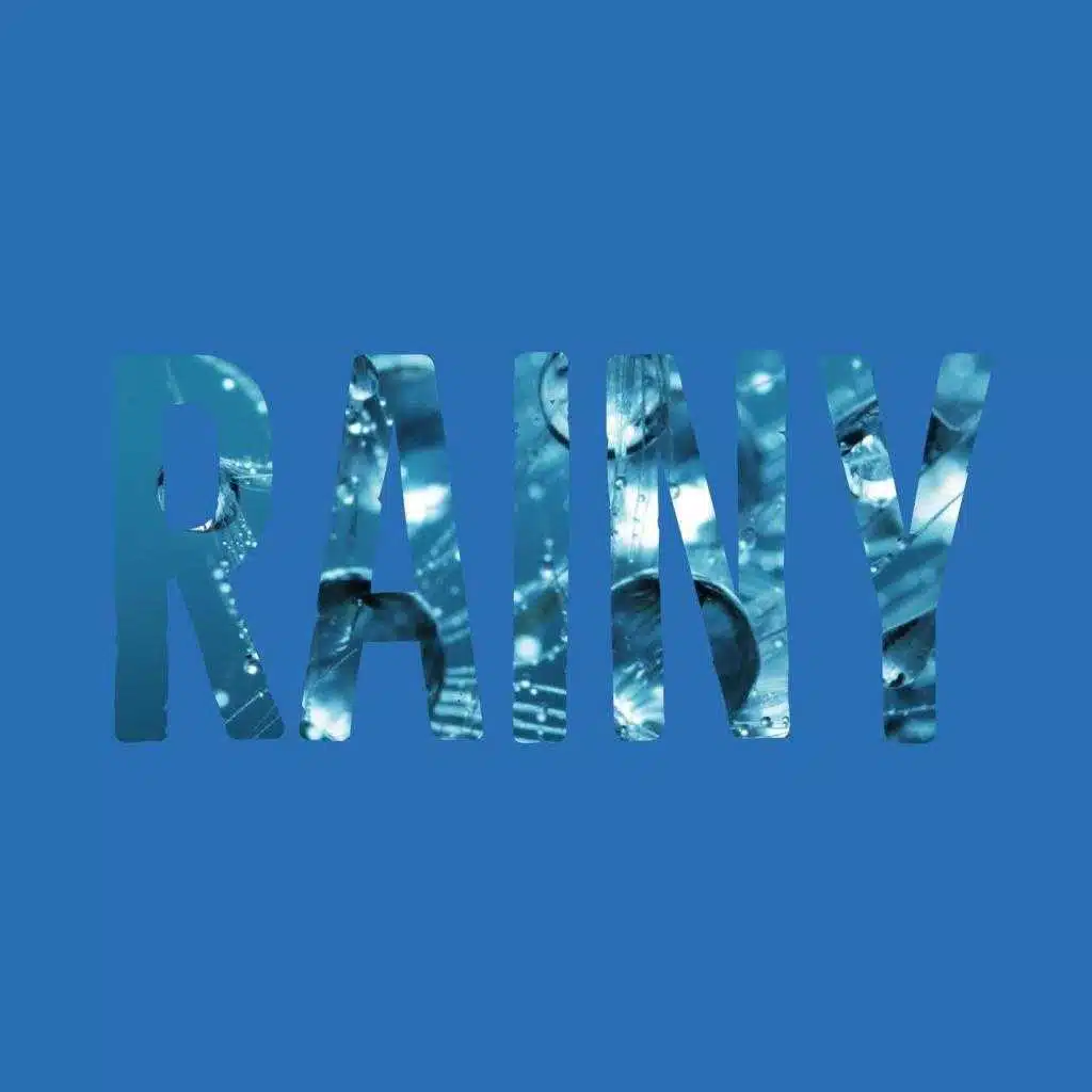 Rainy