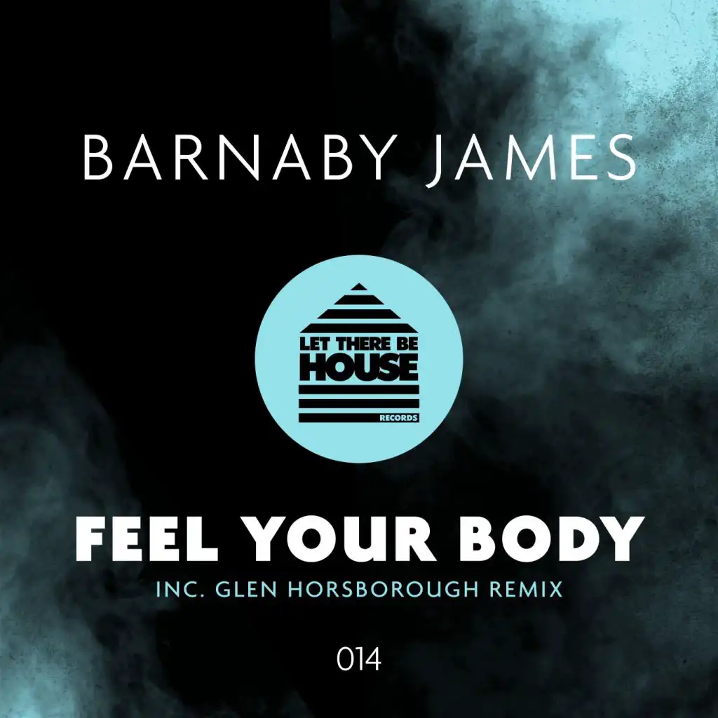 Feel Your Body (Glen Horsborough Extended Remix)