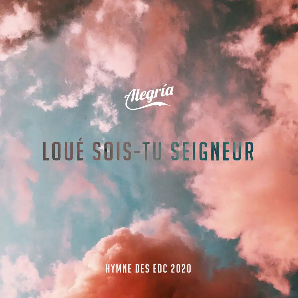 Loué sois-tu Seigneur