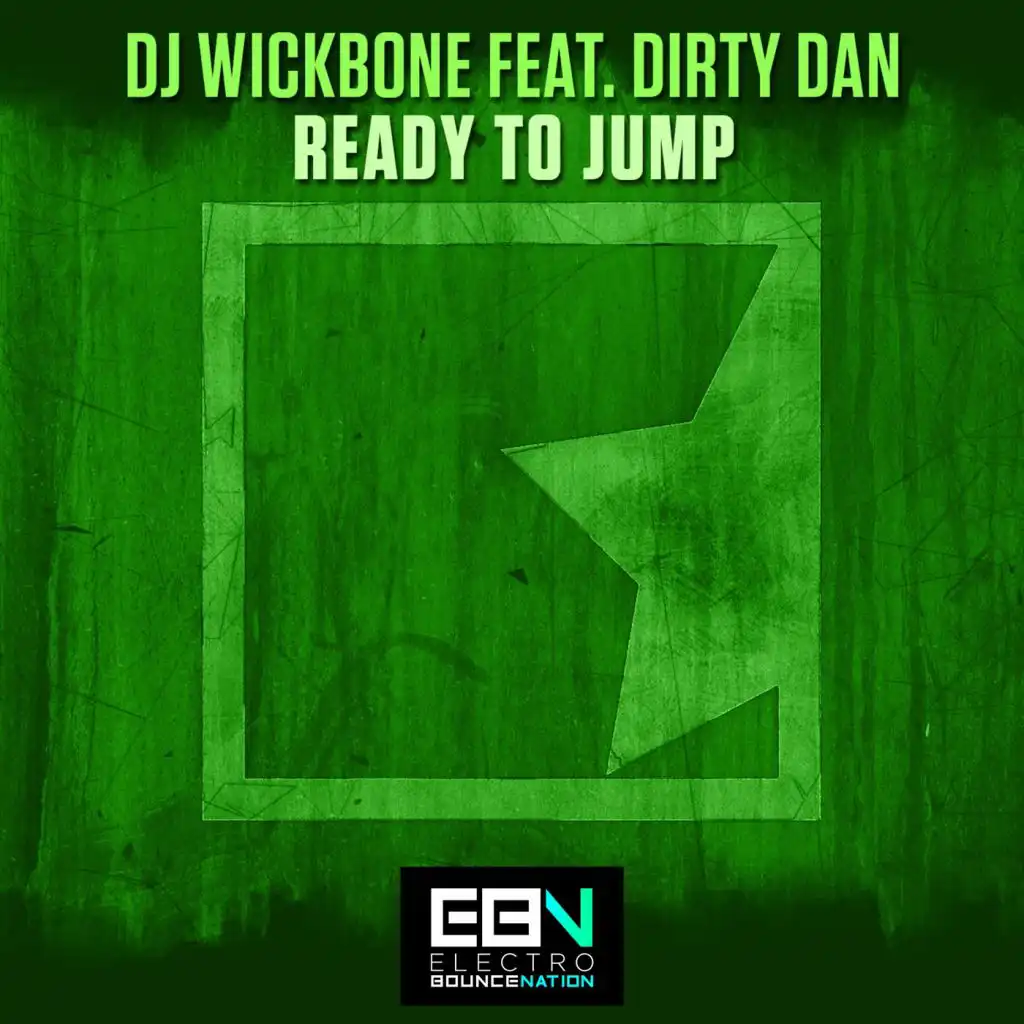 Ready To Jump (Radio Mix) [feat. Dirty Dan]