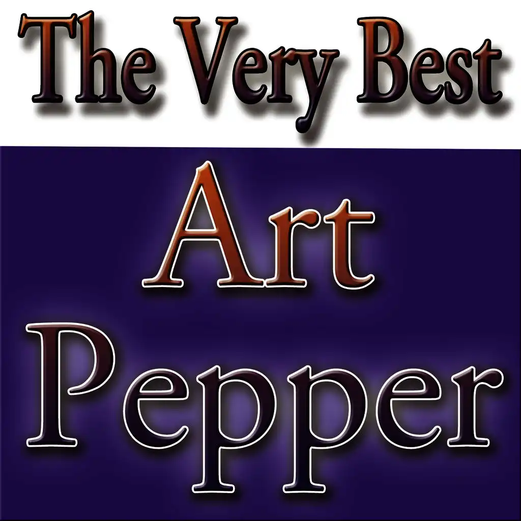 The Very Best Art Pepper