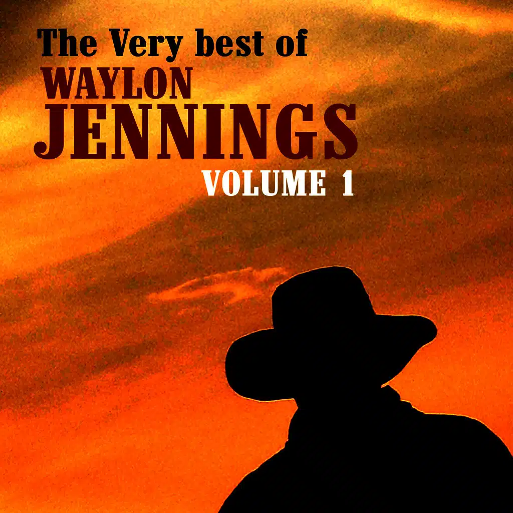The Very Best Of Waylon Jennings Volume 1