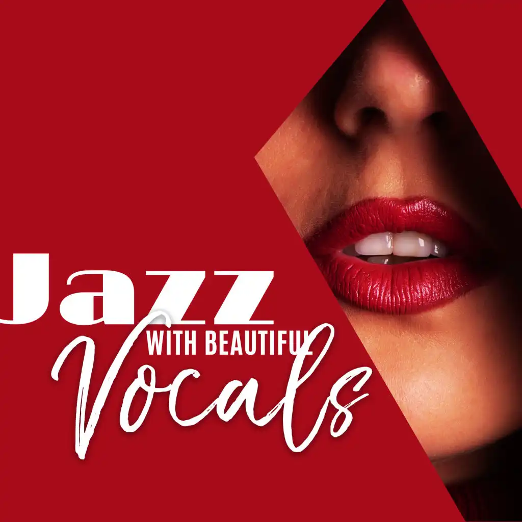 Jazz with Beautiful Vocals