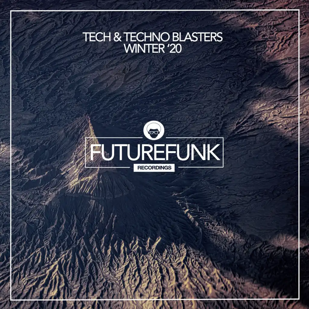 Tech & Techno Blasters (Winter '20)