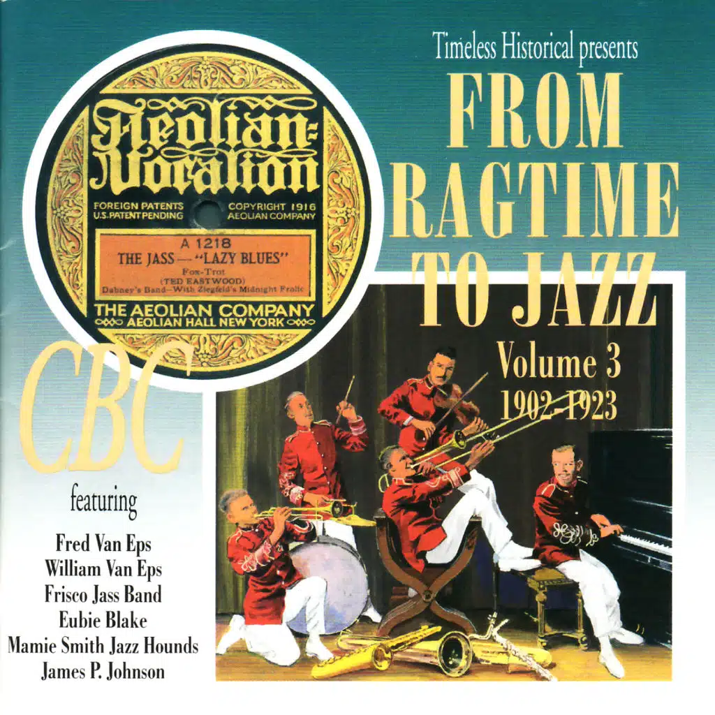 From Ragtime to Jazz Vol. 3 1902-1923