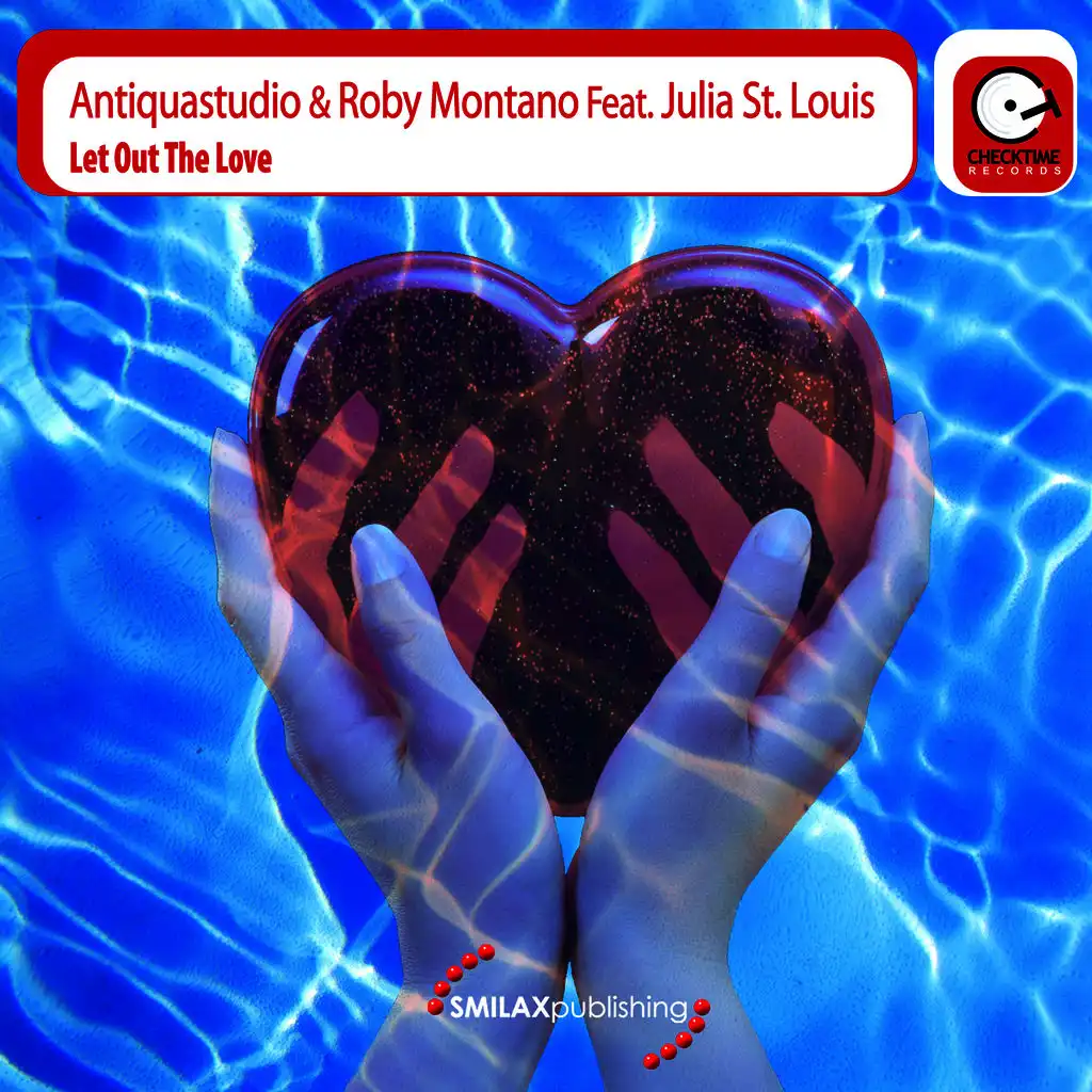 Let Out The Love (Roby Montano Dreamix Edit)