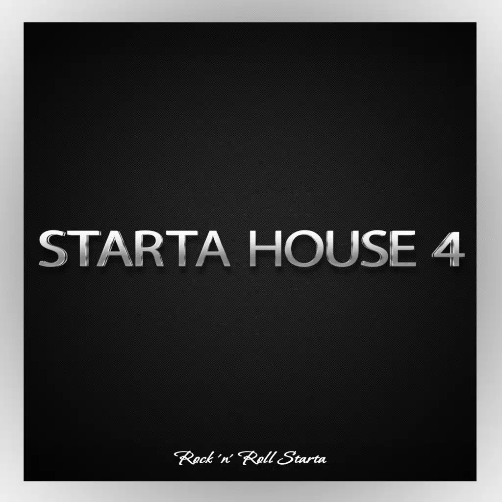 Starta House, Vol. 4