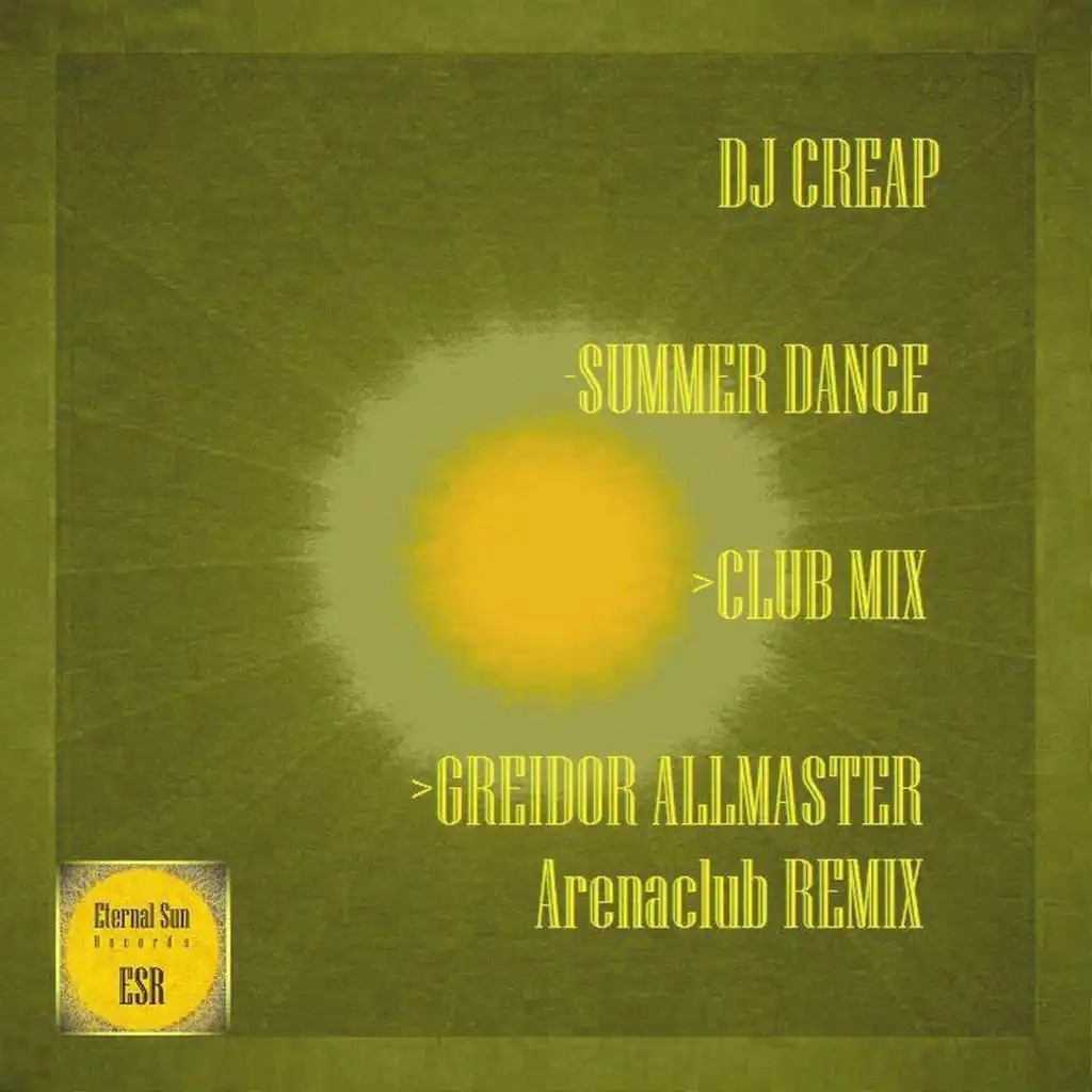 Summer Dance (Greidor Allmaster Arenaclub Remix)