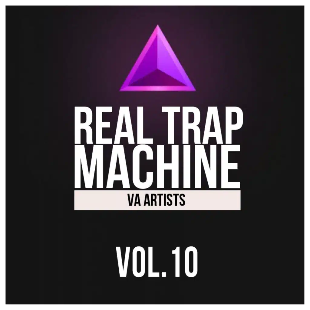 Real Trap Machine, Vol. 10