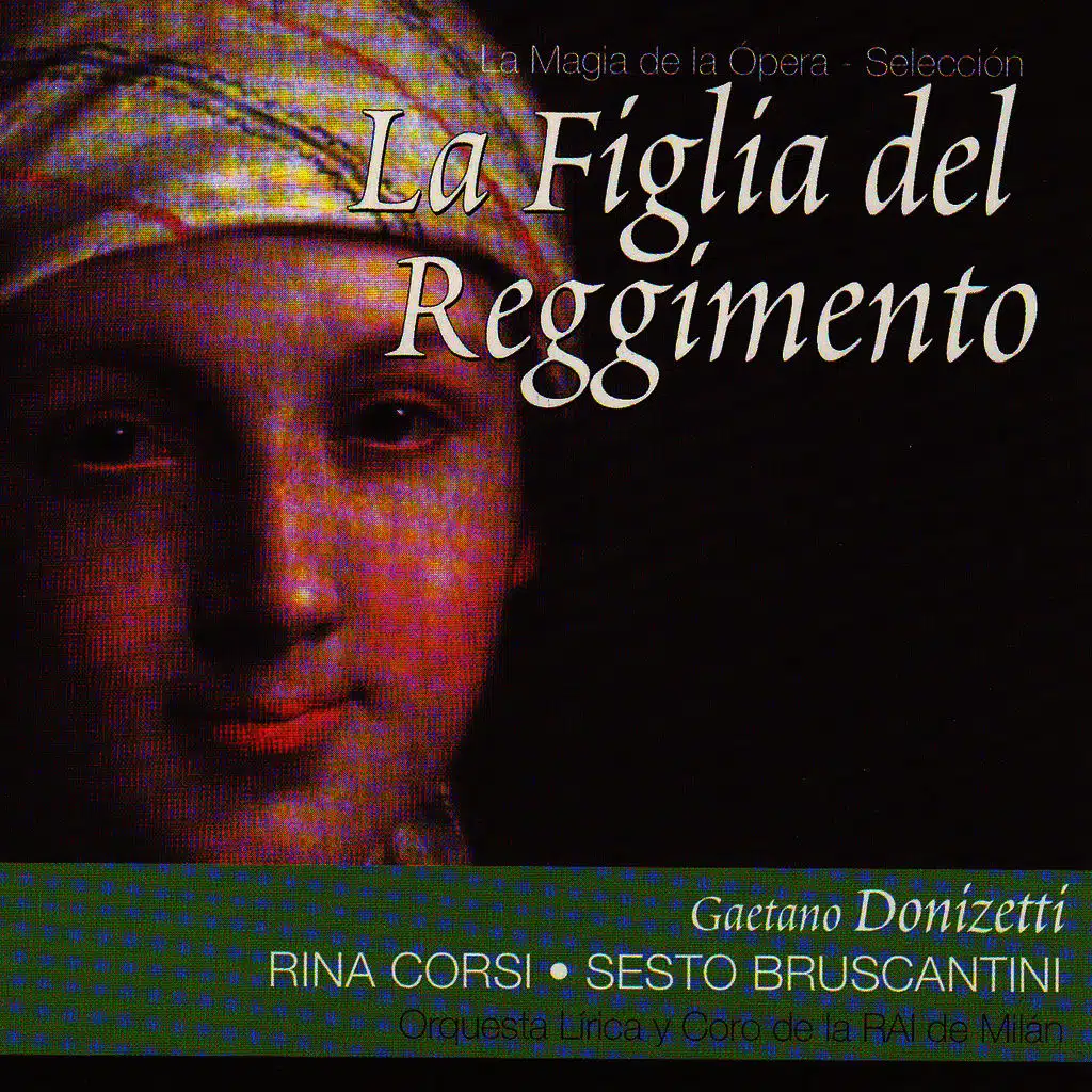 La Figlia del Reggimento (Gaetano Donizetti)