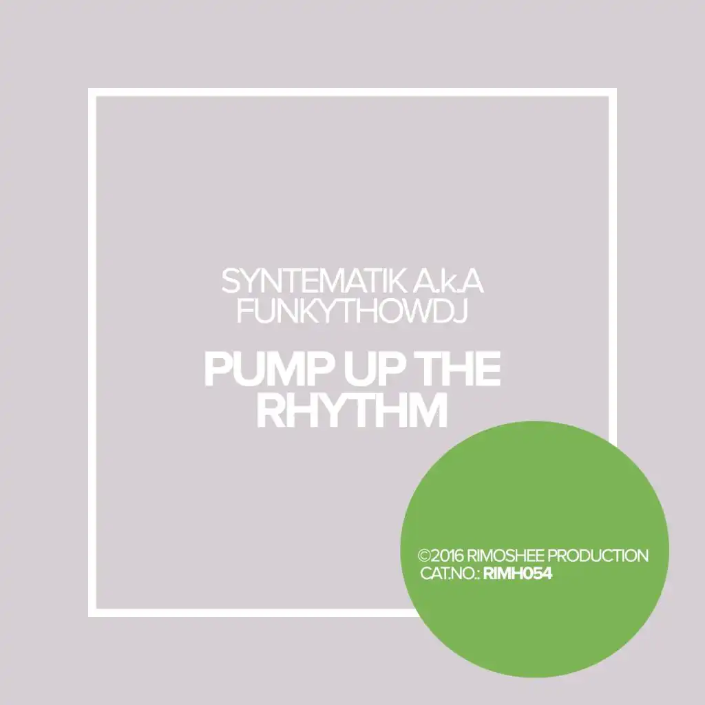 Pump Up The Rhythm (Johann M Remix)