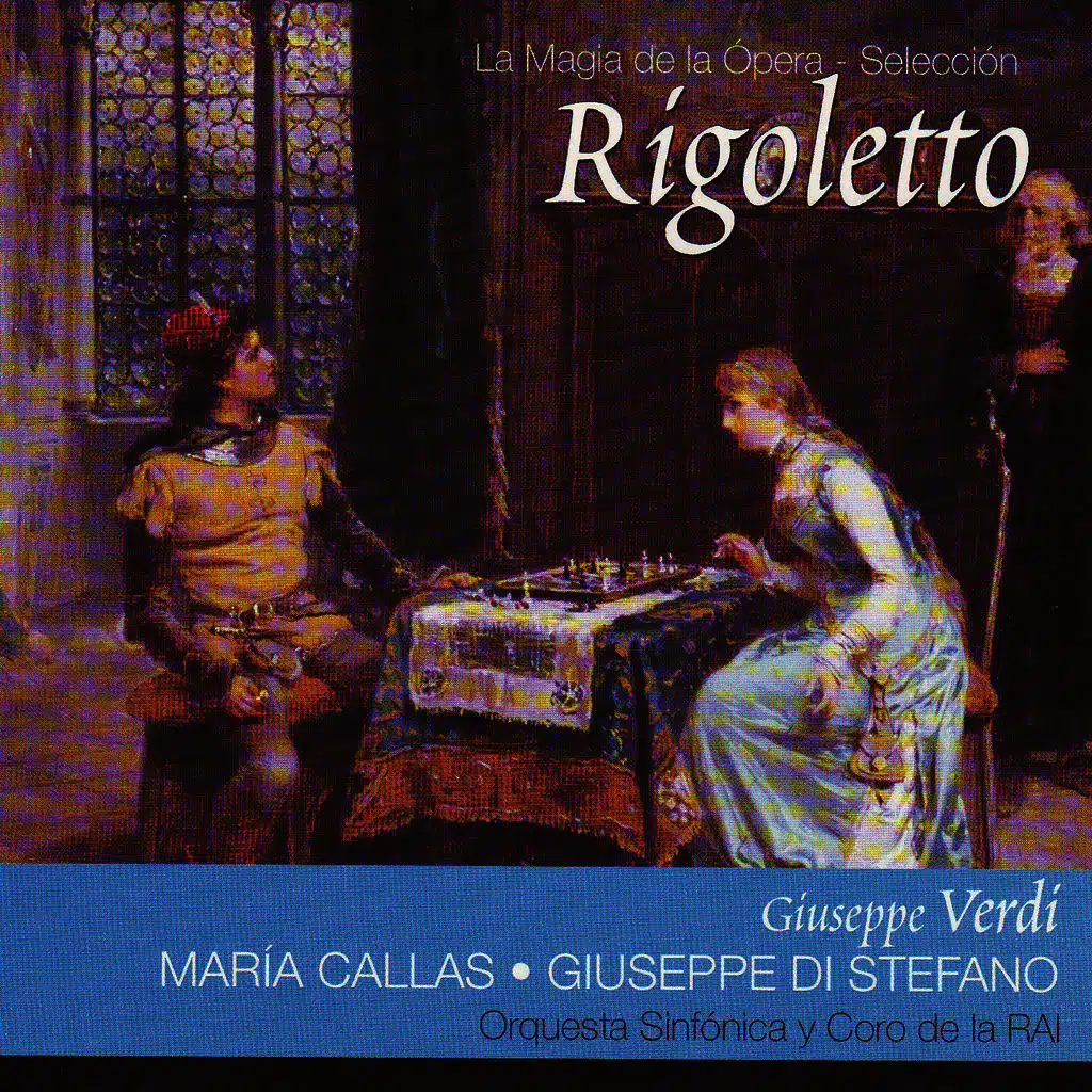 Rigoletto - Acto III. "La Donna È Mobile" (Duque, Sparafucile, Rigoletto)
