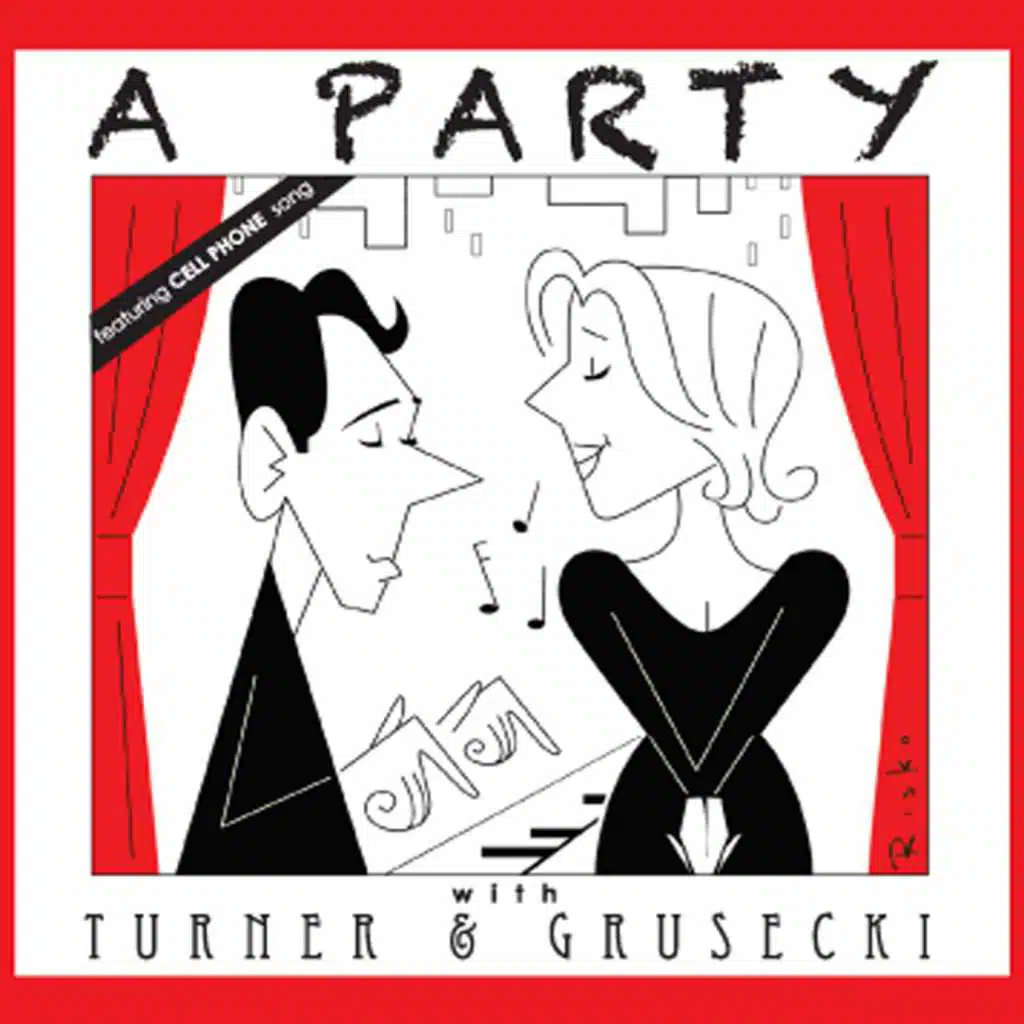 A Party with Turner & Grusecki (Original Cast Recording)