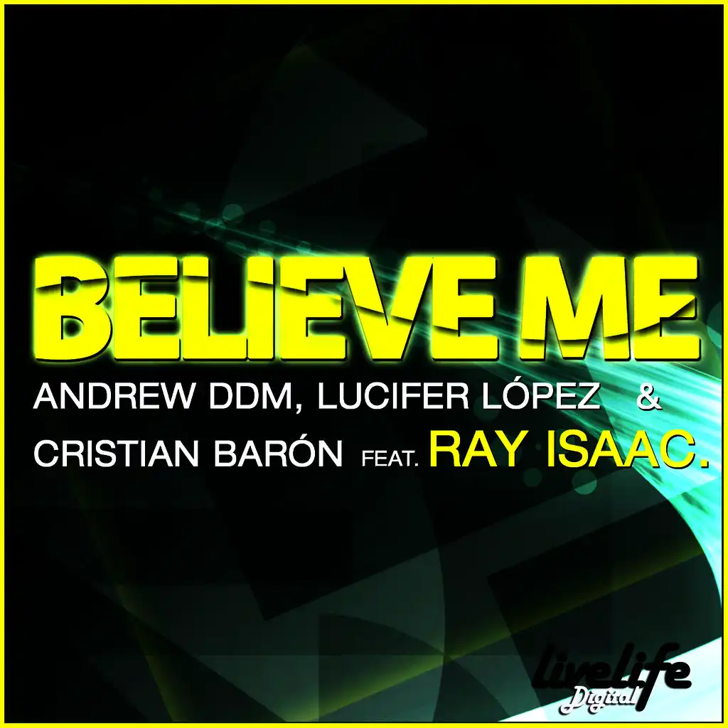 Believe Me 2010 (Instrumental Mix)