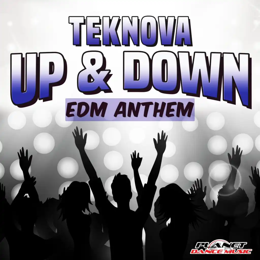 Up & Down (EDM Anthem) (Radio Edit)