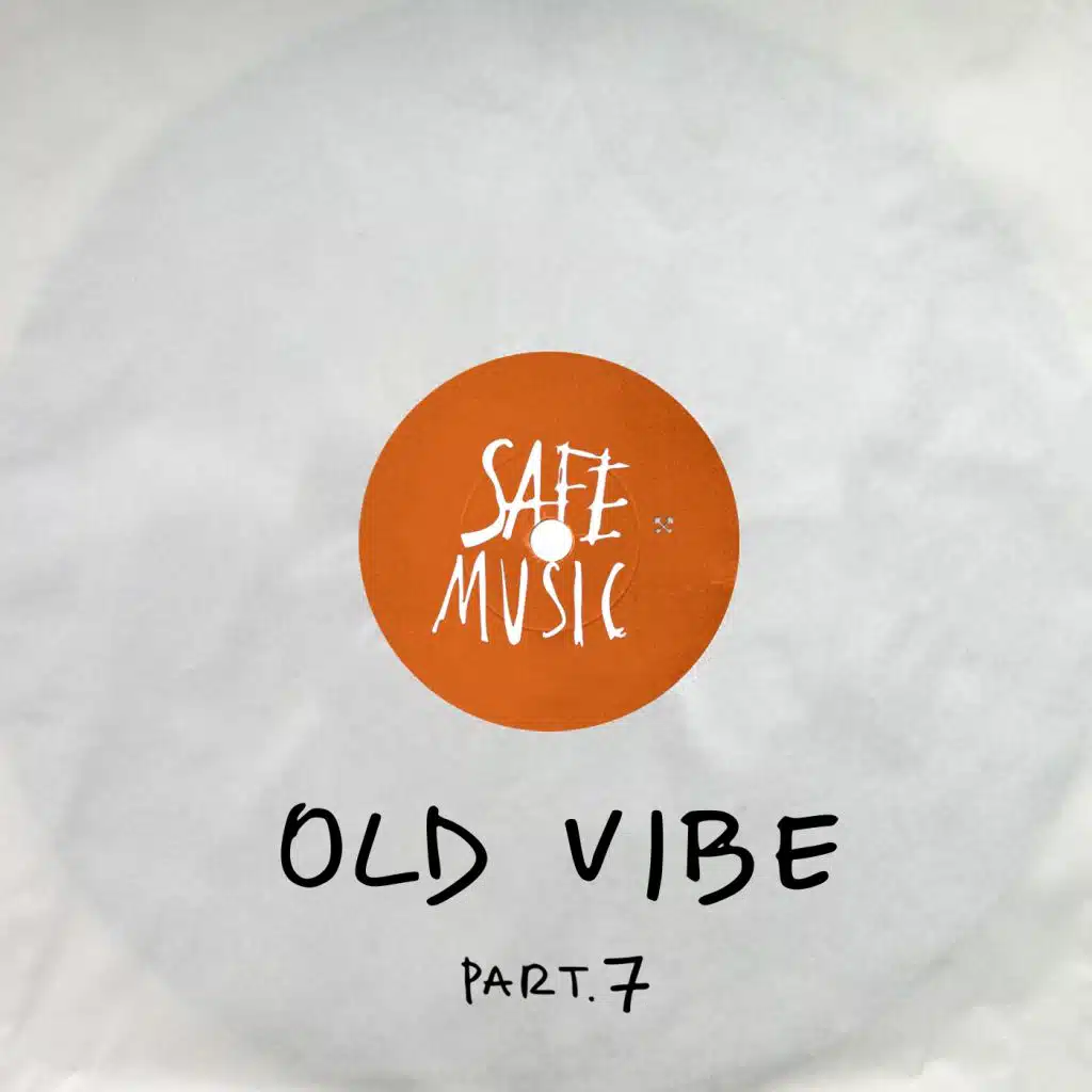 Old Vibe, Pt. 7
