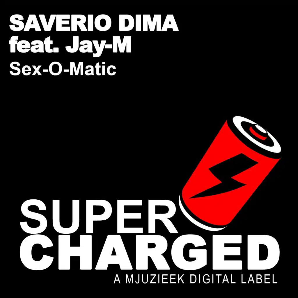 Sex-O-Matic (feat. Jay-M)