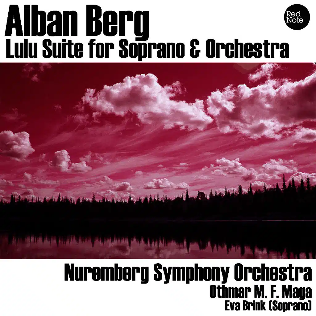Alban Berg: Lulu Suite for Soprano & Orchestra