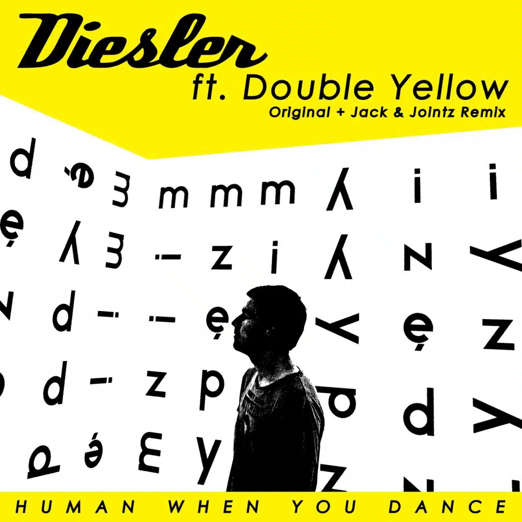 Human When You Dance (feat. Double Yellow)