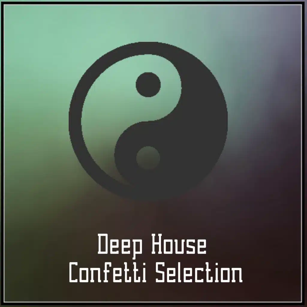 Deep House Confetti Selection