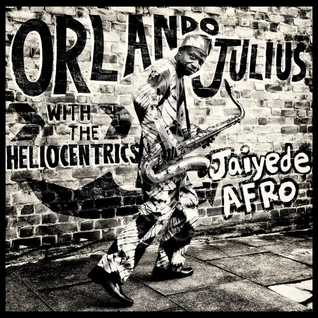 Orlando Julius with The Heliocentrics