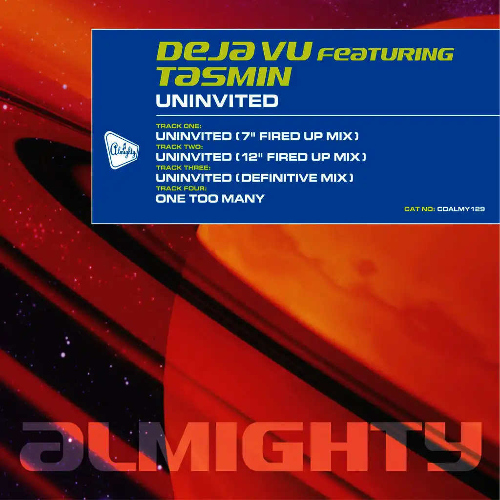 Uninvited (7" Fired Up Mix)